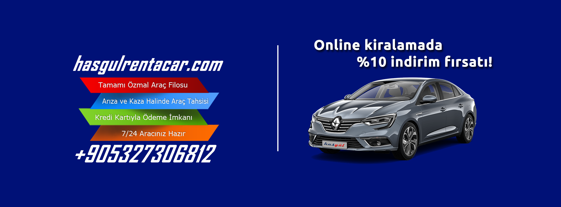 Online Kiralamada %10 İndirim!